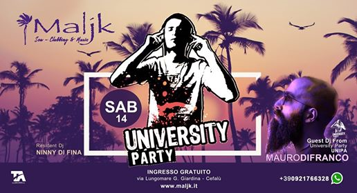 Maljk • University Party UNIPA • Saturday • Free Enry