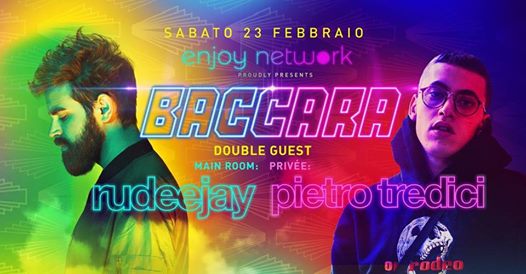 Enjoy Network ● Sabato Baccara ● 23 Febbraio ● Double Guest