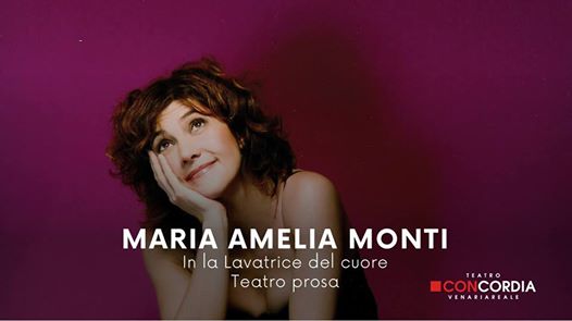 Maria Amelia Monti / Teatro Concordia / Venaria Reale