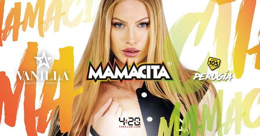 Mamacita • Vanilla • Perugia