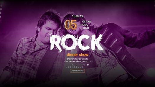 05/ Rock Dinner Show