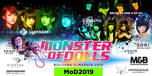 Monster fo Dolls 2019 ITALY - Japanese IDOL LIVE !