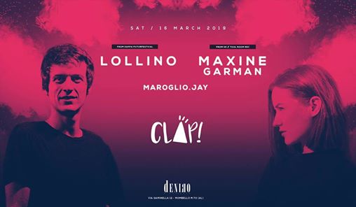 Clap! pres.: Lollino + Maxine Garman