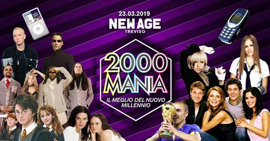 2000 MANIA • Treviso • New Age