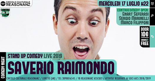 MER 17/7 » Saverio Raimondo / stand up comedy Live @Reasonanz