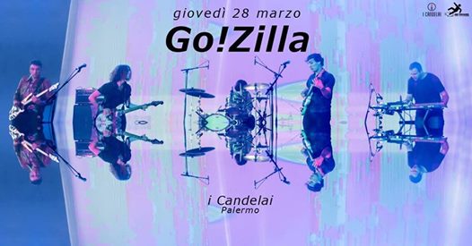 ✮ Go!Zilla ✮ Palermo ✮ i Candelai
