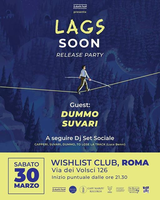 LAGS "Soon" - Release Party (w DUMMO, Suvari)