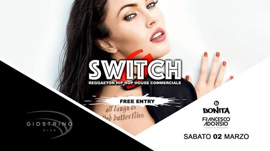 Switch Sabato Reggaeton Hip Hop House Commeriale