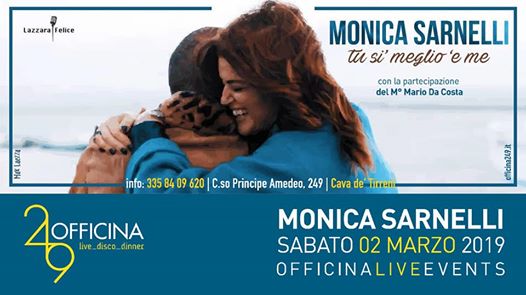 Officina249 Sab 2/3 Live Monica Sarnelli & Disco-3358409620 Enzo