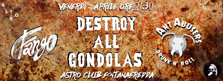 05.04 | Destroy All Gondolas / Fango / Ant Abusers
