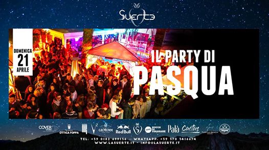 Pasqua 2019 - Il Party della Domenica 21/04 - La Suerte Club
