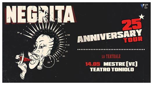 Negrita 25th Anniversary Tour - La teatrale - Mestre