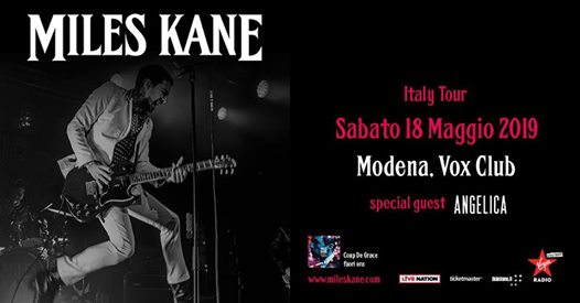 MILES KANE in concerto a Modena