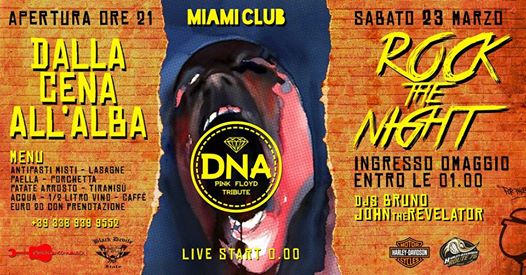 Sab23mar DNA live at ROCKtheNIGHT MiamiClub / Dinner + freeEntry