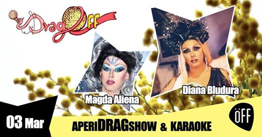 Drag OFF - Aperitivo, Spettacolo Drag Queen e Karaoke