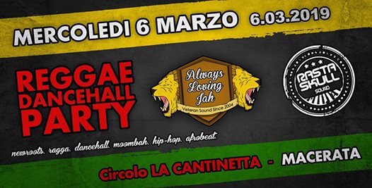 University Reggae&Dancehall Party at La Cantinetta - Macerata
