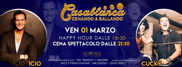 Casablanca Cenando Ballando - Sio Cafe