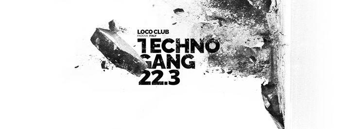 Techno Gang x Loco Club