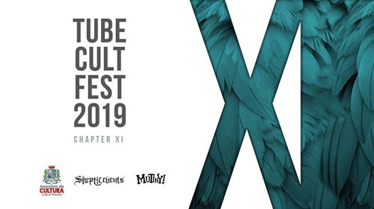 Tube Cult Fest 2019 • XI Chapter