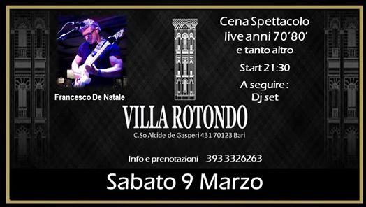 9 Marzo Live Francesco De Natale:info: +39 393 3326263