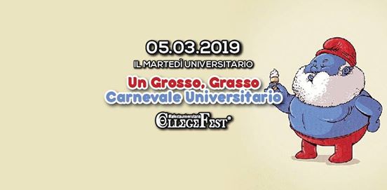 Un Grosso Grasso Carnevale Universitario - Free Entry