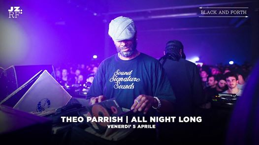 Theo Parrish 'All Night Long' x Jazz:Re:Found | Black and Forth