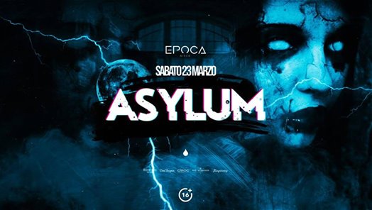 Epoca / Asylum