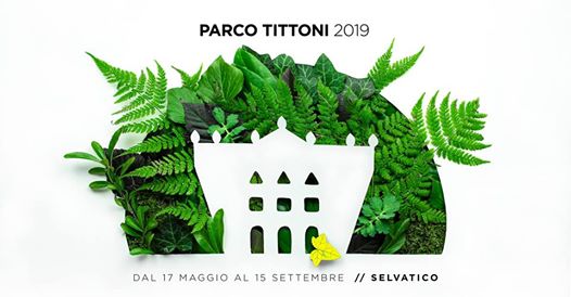 Parco Tittoni 2019 // Selvatico