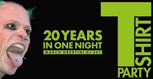 20 YEARS IN ONE NIGHT • T-Shirt Party • Latteria Molloy