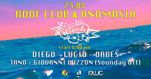 23.08 | Roof Club & Anomasia at Mistral
