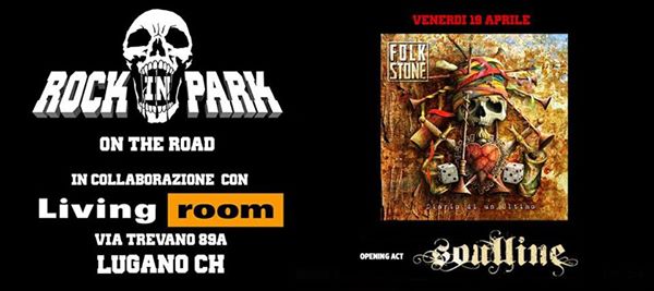 Rock In Park: Folkstone - Release Party | Living Room, Lugano