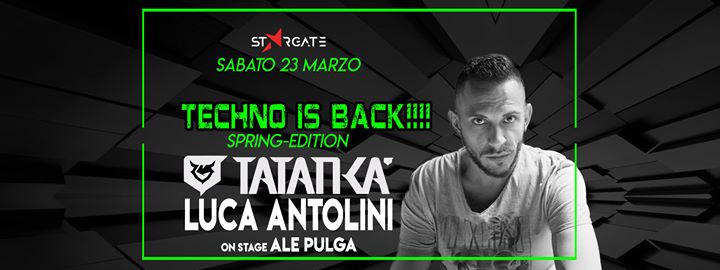 TechnoIsBack feat Tatanka+Luca Antolini