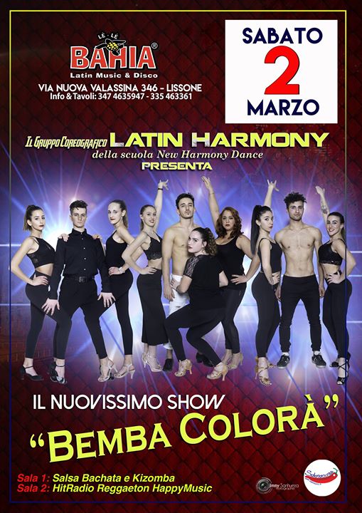 Show Latin Harmony con il nuovissimo show "Bemba Colora"