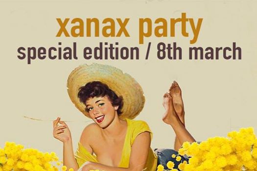 XAN▲X PARTY // Fri 08.03.19 // Arena Boglione