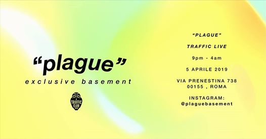 Plague, Live Night + DJ Set