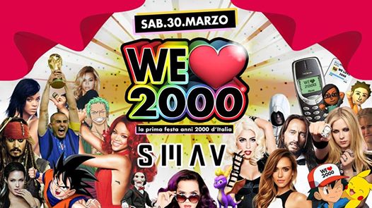 We Love 2000 Caserta at SMAV - Sabato 30 Marzo!