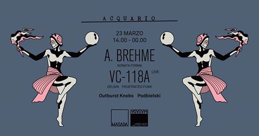 A. Brehme + VC-118a // Acquario