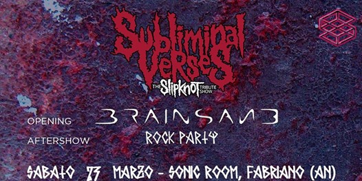 Subliminal Verses [ Slipknot Tribute ] + Brainsane LIVE
