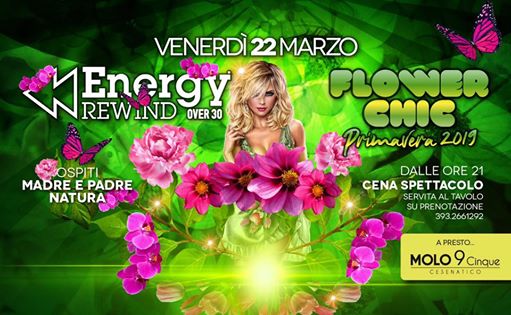 Energy Rewind FLOWER CHIC @ Discoteca Energy