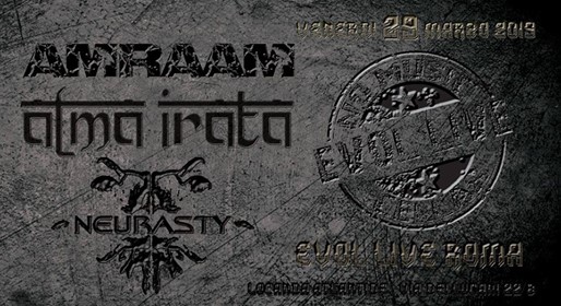 NoMusicCellar#04: Alma Irata - Neurasty - Amraam _Evol live Roma