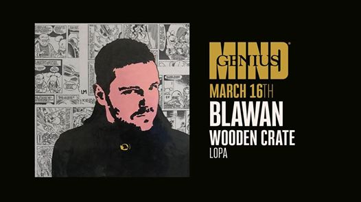 Mind Club Genius with Blawan | Wooden Crate Lopa