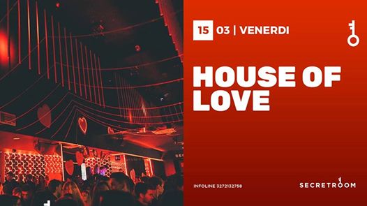 House of Love • Free Entry Donna