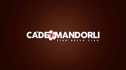 Ciao Bella Ciao, il 25 Aprile al Ca' de Mandorli!
