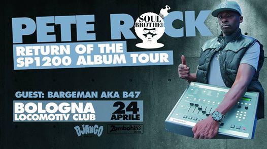 PETE ROCK - "Return of Sp1200" tour @Locomotiv Club - Bologna