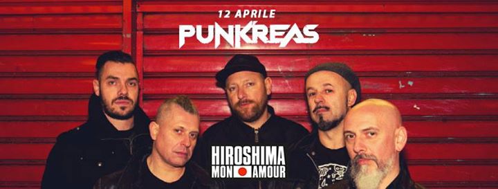 Punkreas + Rimozione / Hiroshima Mon Amour