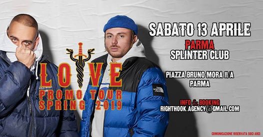 Egreen x Nex Cassel - LO VE promo tour | Splinter Club, Parma