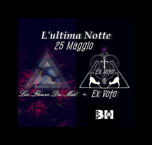 Les Fleurs Du Mal Milano - Ex Voto Dark Night
