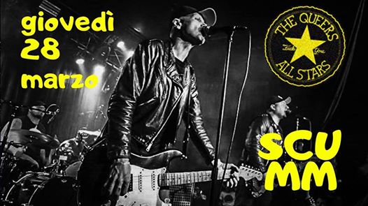 The Queers (USA) live at Scumm - giovedì 28 marzo