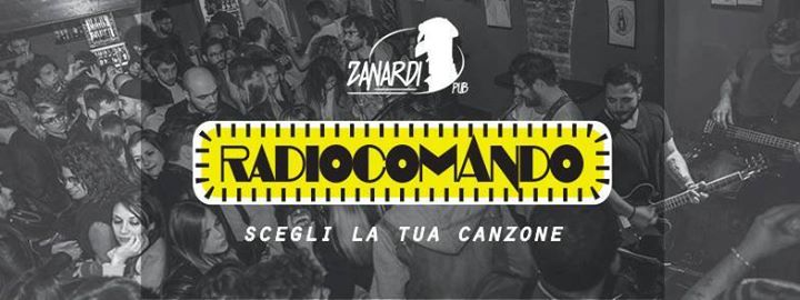 Radiocomando _12 Marzo 2019_ at Zanardi pub
