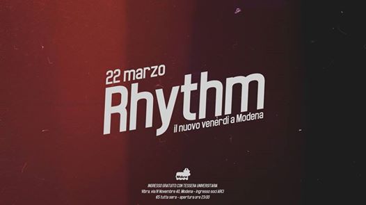 Rhythm - Il nuovo venerdì di Modena